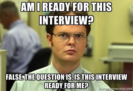 am i ready for this interview meme